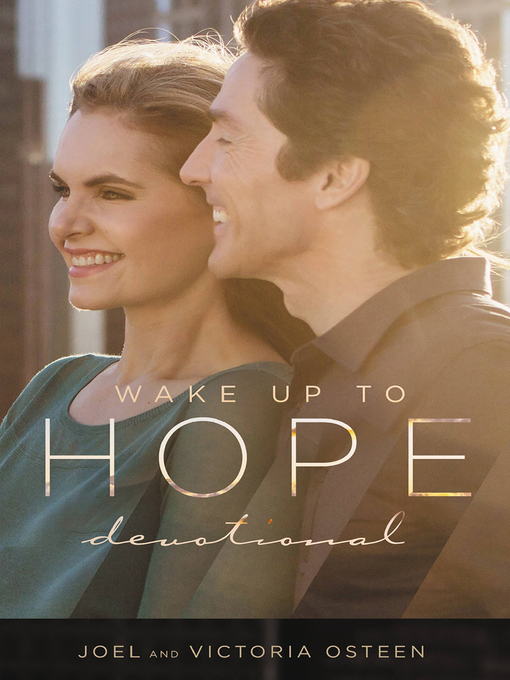 Title details for Wake Up to Hope by Joel Osteen - Available